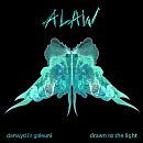 Alaw Drawn To The Light CD
