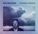 Reg Meuross Faraway People
