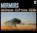 Simpson-Cutting-Kerr Murmers